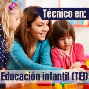 Técnico en educación infantil | Semestre